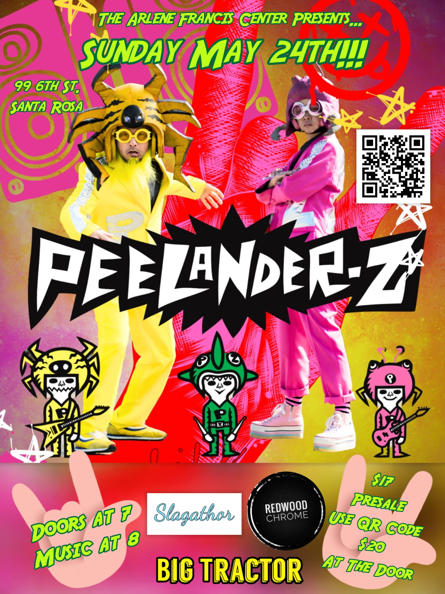 Peelander-Z with Redwood Chrome, Big Tractor and Slagathor – Arlene Francis Center: Santa Rosa