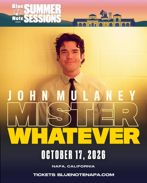 John Mulaney: Mister Whatever Tour – Blue Note Summer Sessions – Napa