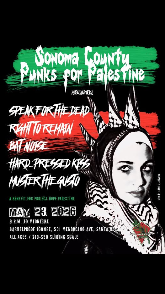 Sonoma County Punks For Palestine’s Benefit for Project Hope for Palestine – Barrelproof Lounge: Santa Rosa